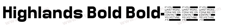 Highlands Bold Bold字体转换
